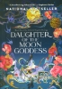 تصویر  کتاب DAUGHTER OF THE MOON GODDESS (دختر مهتاب)(زبان اصلی، انگلیسی)